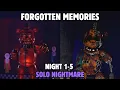 Night 1-5 Solo Nightmare - Roblox FNAF Forgotten Memories Chapter 2