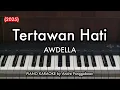 Tertawan Hati - AWDELLA (2025) | Piano Karaoke by Andre Panggabean