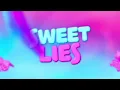Talia Mar x Nathan Dawe - Sweet Lies (Official Lyric Video)