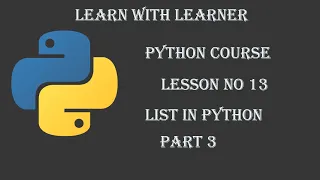LIST in Python Slicing in List Lesson Learn Python - Full course Tutorial in