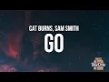 Download Lagu Cat Burns - gos ft. Sam Smith