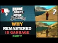 Download Lagu GTA SA - Why Remaster is Garbage? [Part 2] - Feat. BadgerGoodger