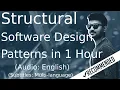Structural Design Patterns Software Design Patterns Complete tutorial in 1 Hour