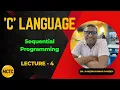 Sequential Programming in C Language