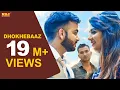 Lagu Dhokhebaaz | Mohit Sharma | Sonika Singh | Lokesh Gumana | Latest Haryanvi Song 2019 | NDJ Music