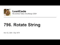 Daily Leetcode Nov 03 2024 - 796 Rotate String