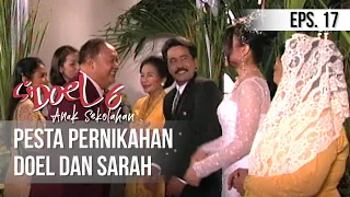 Download SI DOEL ANAK SEKOLAHAN - Pesta Pernikahan Doel Dan Sarah MP3