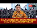 Download Lagu YUSRIL: POLRI HARUS JADI INSTITUSI SIPIL YANG JAUH DARI PENDEKATAN MILITERISTIK