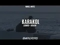 Mabel Matiz - Karakol  [slowed+reverb]