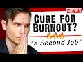 - Cure for Burnout