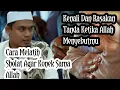 Lagu MELATIH ZIKIR QOLBU DAN TANDA ALLAH MENYEBUTMU‼️ BUYA ARRAZY HASYIM