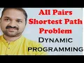 All Pairs Shortest Path Problem Using Dynamic Programming Floyd Warshall Algorithm DAA