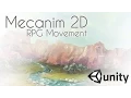 Mecanim 2D RPG Movement - Unity3D