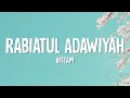 Inteam - Rabiatul Adawiyah (Lirik)