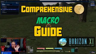Horizon XI Comprehensive Macro Guide
