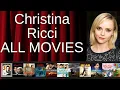 ALL Christina Ricci Movies Ranked by Score Critics Fans