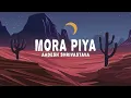 Download Lagu Aadesh Shrivastava - Mora Piya (Lyrics)