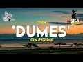 DUMES - WAWES ft GUYON WATON VERSI REGGAE SKA [LYRICS]