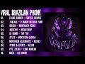 Download Lagu TOP 10 VIRAL AURA PHONK SONGS | BRAZILIAN PHONK MIX 2025 | AGGRESSIVE BRAZILIAN PHONK MIX 💀