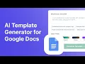 AI Template Generator for Google Docs