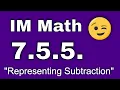 7th Grade Unit 5 Lesson 5 Representing Subtraction Illustrative Math