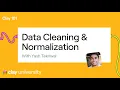 Clay 101 Lesson 10 Data Cleaning Normalization