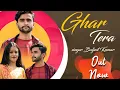 Lagu Ghar Tera ( Full Song ) // New Dogri Song // Baljeet Kumar Official