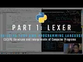 Building your own programming language in Python3 - Part 1 LEXER