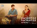 Nachavule Nachavule - Virupaksha (Telugu song)