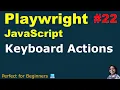 Playwright with JavaScript Keyboard Actions