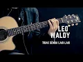 Download Lagu Leo Waldy - Tidak Semua Laki - Laki