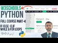 W3Schools Python Full Course in Python IF ELSE ELIF Tutorial for Beginners Part-4