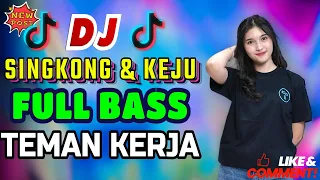dj singkong dan keju viral tik tok terbaik full bass dj enak nemani saat santai dj terbaru 2024