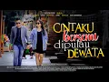 Download Lagu CINTAKU BERSEMI DI PULAU DEWATA‼️KISAH YG BERAWAL DARI PATAH HATI BERUJUNG BERTEMU DGN CINTA SEJATI