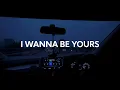 Download Lagu Arctic Monkeys - I Wanna Be Yours (Lyric Video)