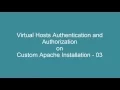 Authentication and Authorization on Custom Apache Installation - 03