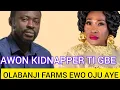 Download Lagu ASIRI AWỌN KIDN@PPER TO GBE OLABANJI ATI OMO ALE YORUBA TI TU 