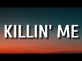 Jelly Roll - Killin Me