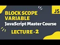 Block Scope Variable in JavaScript Front-End Master Course