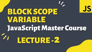 Block Scope Variable in JavaScript Front-End Master Course