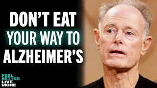Brain Doctor: The Foods Quietly Raising Your Alzheimer's Risk (It's NOT Sugar) | David Perlmutter