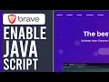 How to Enable Javascript on Brave Browser 2025