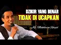 Lagu Banyak Orang Salah! Dzikir \u0026 Tawakal Bukan Dibaca, Tapi Dirasakan — Begini Cara Benarnya