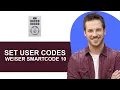 How To Set User Codes On Weiser SmartCode 10 Lever Lock