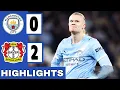 Manchester City vs Leverkusen 0-2 All Goals \u0026 Highlights 2025 HD