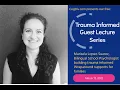Download Lagu Trauma Informed Guest Lecturer: Marisela Lopez, aMFT, NCSP