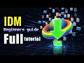 Complete IDM Setup Tutorial for Maximum Efficiency