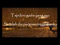 ADAM AHMAD - AGAR DIA KEMBALI ( Lirik )
