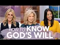How to Know God’s Will for Your Life | FULL EPISODE | Better Together on TBN