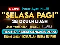 Download Lagu LANGSUNG DIKABULKAN..‼️CUKUP PUTAR SEKALI DAN DENGARKAN, 100 RIBU MALAIKAT TURUN | REZEKI LANCAR